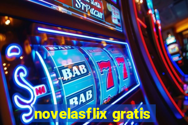 novelasflix gratis